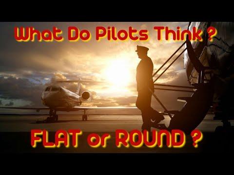 What Do Pilots Think? FLAT or ROUND?